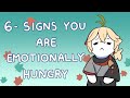 6 Signs of Emotional Hunger