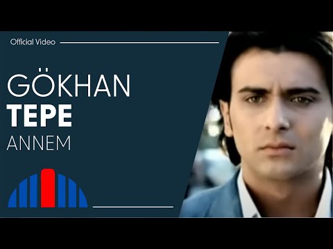 Gökhan Tepe - Annem (Official Video)