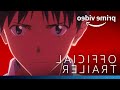 EVANGELION: 3.0+1.01 THRICE UPON A TIME - Official Trailer | Prime Video... IN REVERSE!