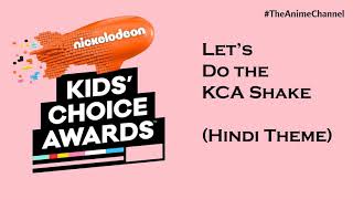 Lets do the KCA Shake  Nickelodeon Kids Choice Awa