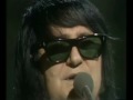 ➜Roy Orbison - It´s Over (BBC SHOW)