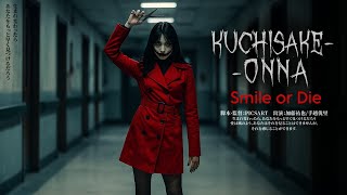 Kuchisake-Onna – Smile or Die | Horror Short Film 4K