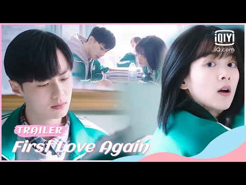 🍰Official Trailer | First Love Again | iQiyi Romance
