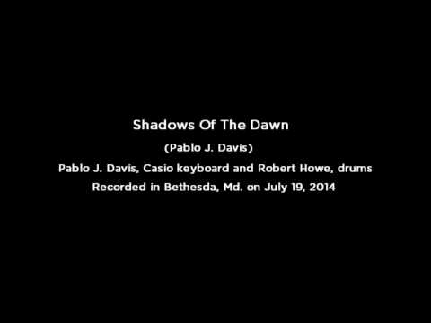 Shadows Of The Dawn - Pablo J. Davis and Rob Howe