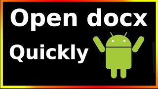 how to open docx file in android phone