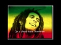 Bob Marley One love - Traduction francais