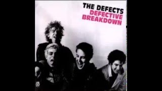 The Defects - Defective breakdown (Full Album)