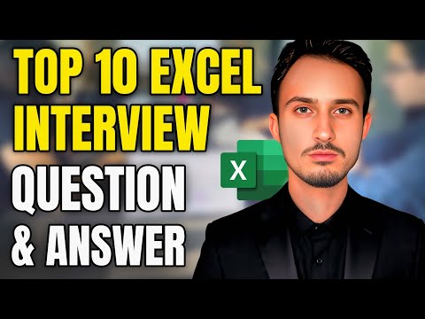 Top 10 Excel Interview Questions and Answers | Excel Job Interview Question 