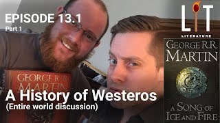 Thumbnail for episode 13 point 1 of Lit Literature â€“ Discussing the entire Game of Thrones world by George R.R. Martin