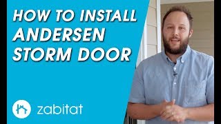 Andersen Storm Door Installation Guide - 10 Series / Contemporary Deluxe