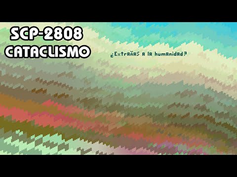 SCP-2808: Cataclismo (Español Latino)