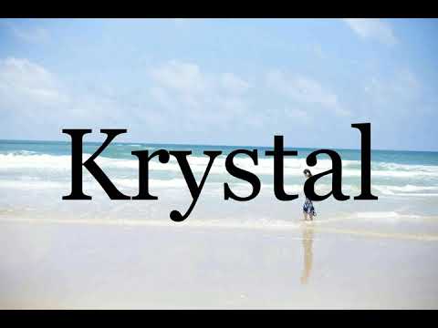 How To Pronounce Krystal🌈🌈🌈🌈🌈🌈Pronunciation Of Krystal
