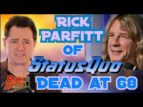 Status Quo Guitarist Rick Parfitt died at 68: Full Tribute - We Look Back