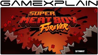 Super Meat Boy Forever - PAX West 2017 Demo