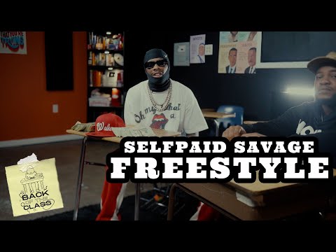 Selfpaid Savage - BOTCFreestyle PART 2 [Live performance] I Back of the class freestyle 📚