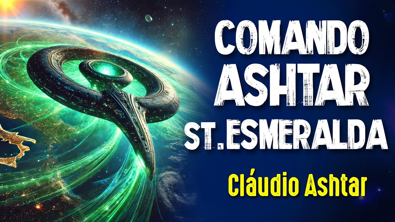 CONEXÃO ASHTAR SHERAN - Cláudio Ashtar