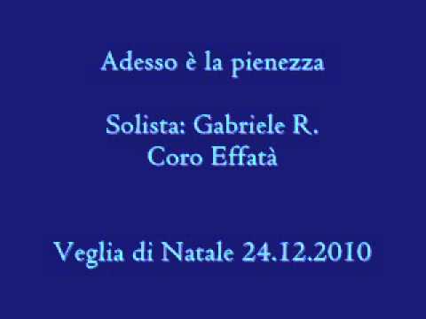 Adesso è la pienezza.wmv