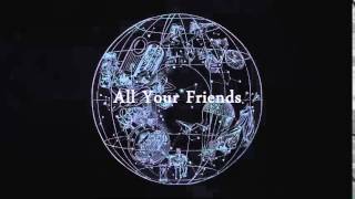 Coldplay - All Your Friends (Audio)