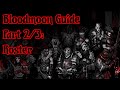 Bloodmoon And You Part 2 The Roster Darkest Dungeon Guide