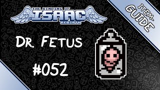 Dr. Fetus - Item Guide - The Binding of Isaac: Rebirth