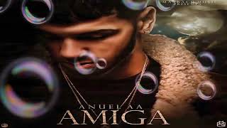 ANUEL AA-AMIGA
