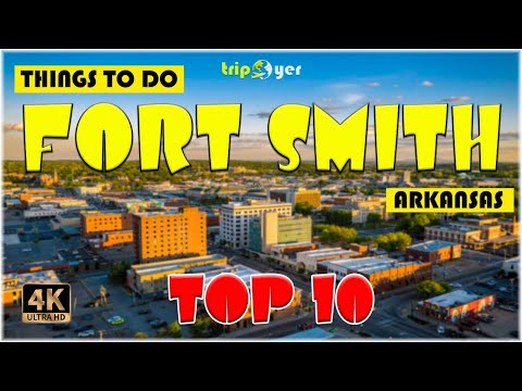 Fort Smith, AR (Arkansas) ᐈ Things to do | Best Places to Visit | Top Tourist Attractions ☑️
