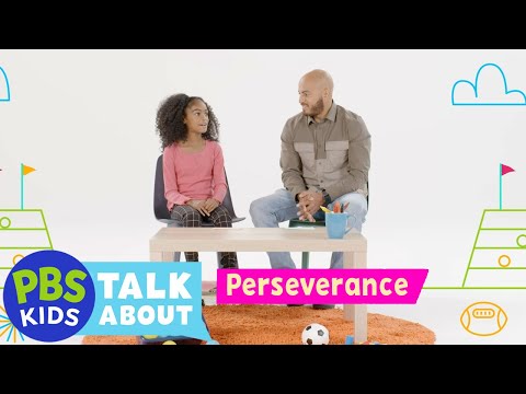 PBS KIDS Talk About: Perseverance | PBS KIDS
