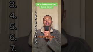 Ranking Popular Frank Ocean Songs!! #shorts