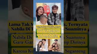 Download lagu lama tak muncul di publik ternyata Nabila di talak Tri suaka suaminya #nabilamaharani #trisuaka mp3