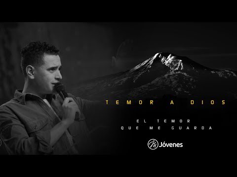 Temor a Dios | El Temor que me Guarda | Juan Pablo Díaz
