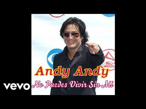 Andy Andy Ft Tony Haze Y Shaka Black - No Puedes Vivir Sin Mi - Reggaeton 