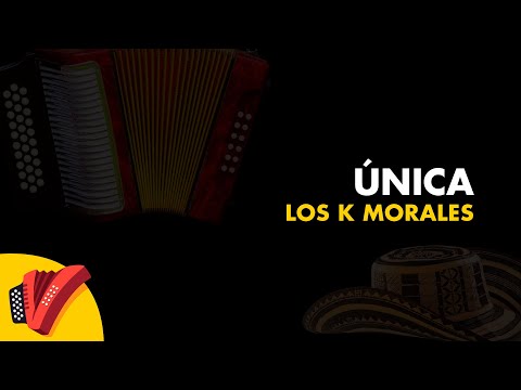 Única, Los K Morales, Video Letra - Sentir Vallenato