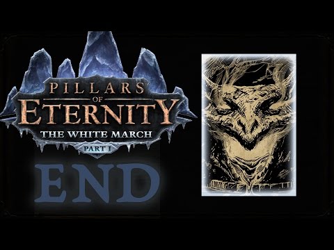 The White Forge - Let's Play Pillars of Eternity: The White March - Part 1 DLC - END
