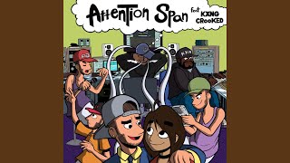 Attention Span (feat. Kxng Crooked)
