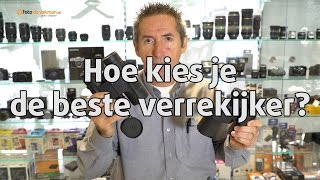 Hoe kies je de beste verrekijker? | Foto de Vakman