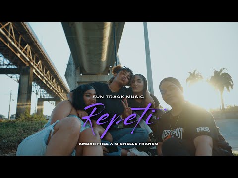 Ambar Free , Michelle Franco - Repeti (video oficial)