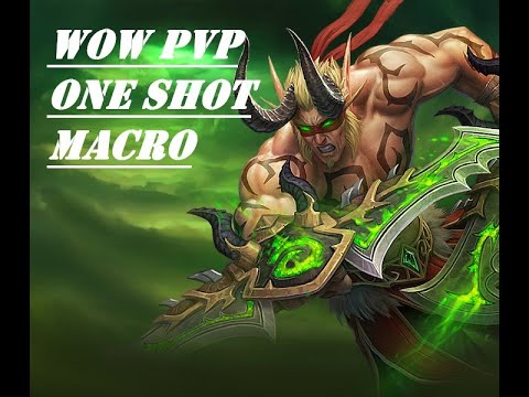 WoW PVP Ultimate One Shot Macro (LITERALLY ONE BUTTON KILL)