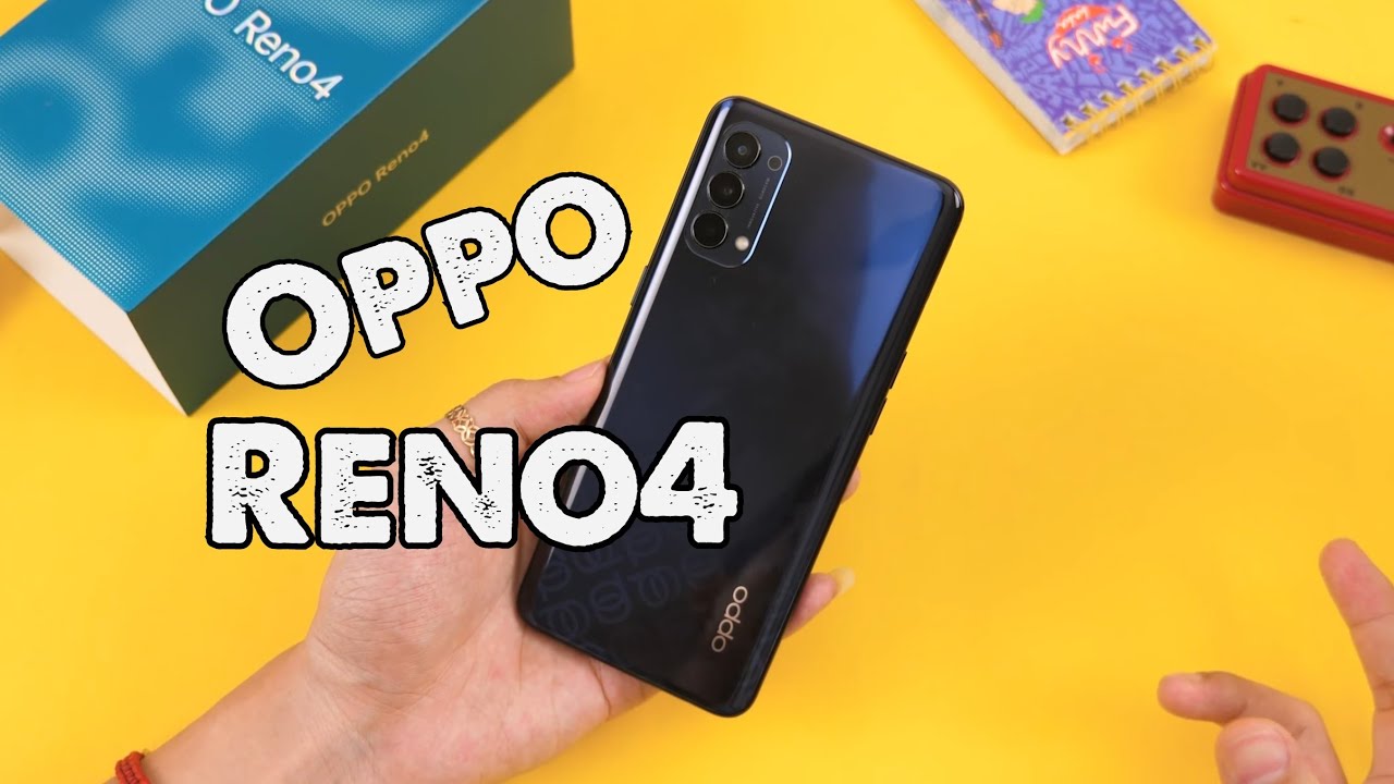 Trên tay Oppo Reno4 - Lột xác ấn tượng, trải nghiệm tốt hơn hẳn!