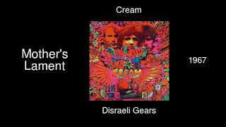 Cream - Mother&#39;s Lament - Disraeli Gears [1967]
