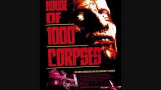 House of 1000 Corpses Music Video