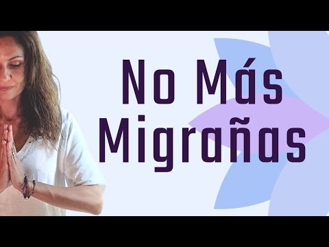 Meditación Para Aliviar  el Dolor de Cabeza y Sanar las Migrañas Rápidamente