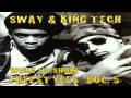 Sway & King Tech - The Anthem (Feat. RZA, Tech ...