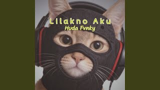 Download lagu Lilakno Aku mp3