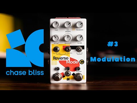超驚豔的延遲效果器！Chase Bliss Reverse Mode C 樣樣行...一起來瞧瞧！ (AMAZING modulation pedal!! The Chase Bliss Reverse Mode C does it all...let's take a look)