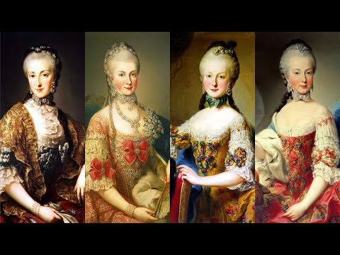 Empress Maria Theresa's Daughters, Part 1