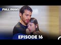 Full Moon Episode 16 (Long Version)