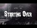 Killswitch Engage - Starting Over / Lyrics