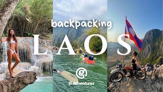 🇱🇦 LAOS with g adventures | vientiane, vang vieng &amp; luang prabang