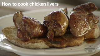 How To Cook Chicken Livers | Good Housekeeping UK