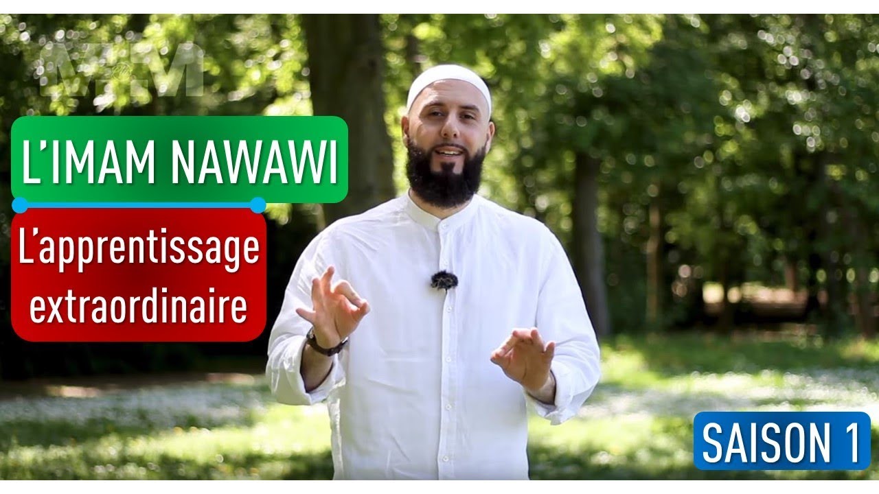 Un Jour, Une Vie - An Nawawi